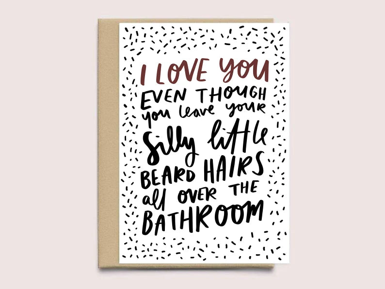 Funny Beard Hairs Valentine's Day Card for Him