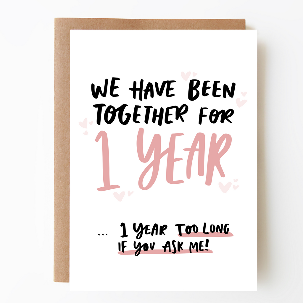One Year Too Many First Anniversary Card - Studio Yelle