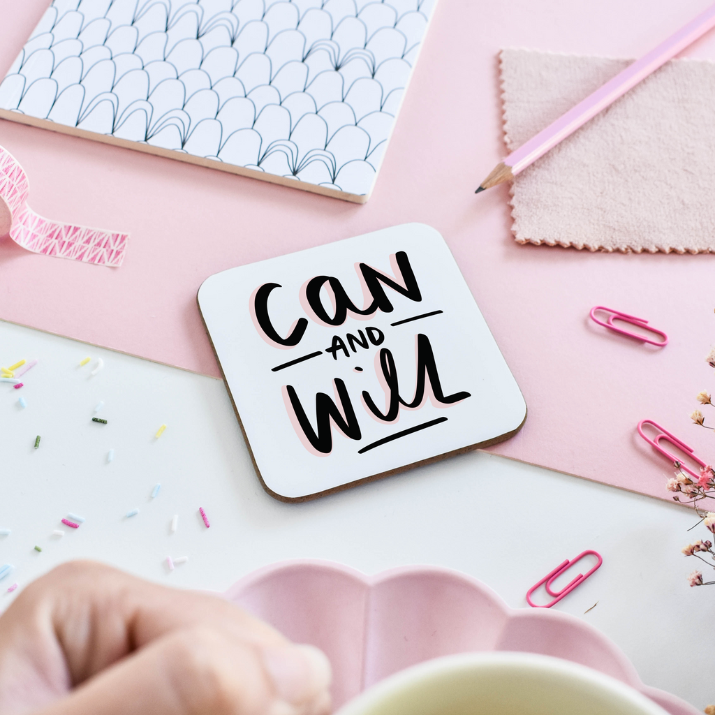 I can and I will Motivational coaster