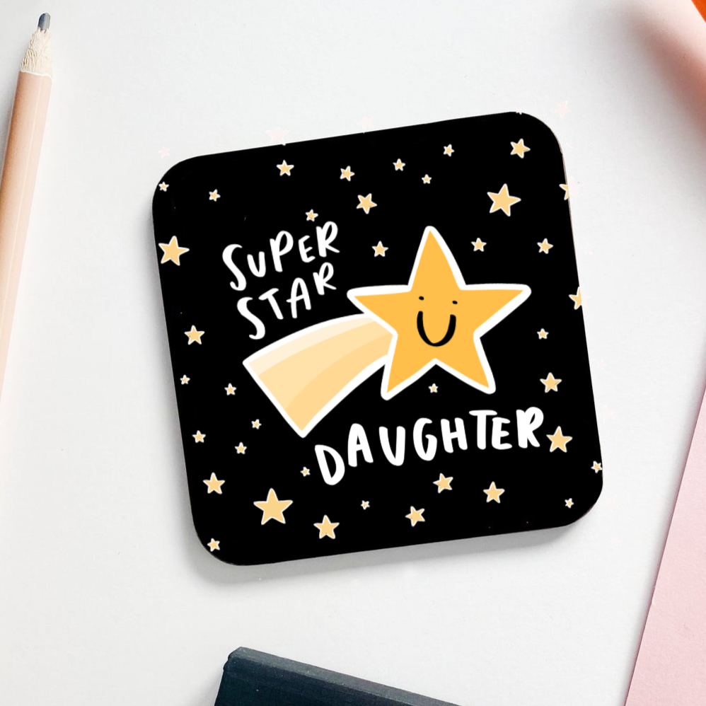 Superstar Daughter Coaster Gift For Daughter