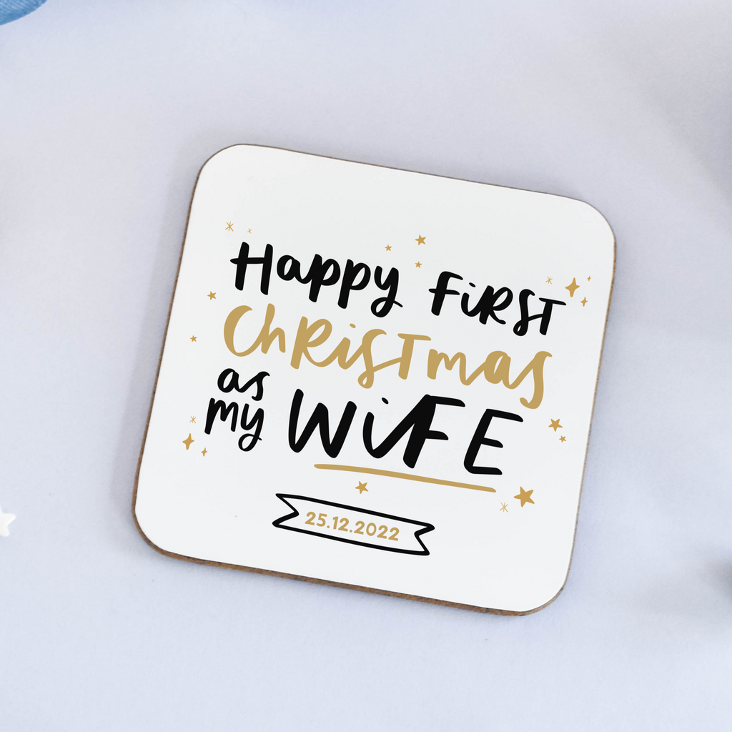 Happy First Christmas As My Wife Coaster
