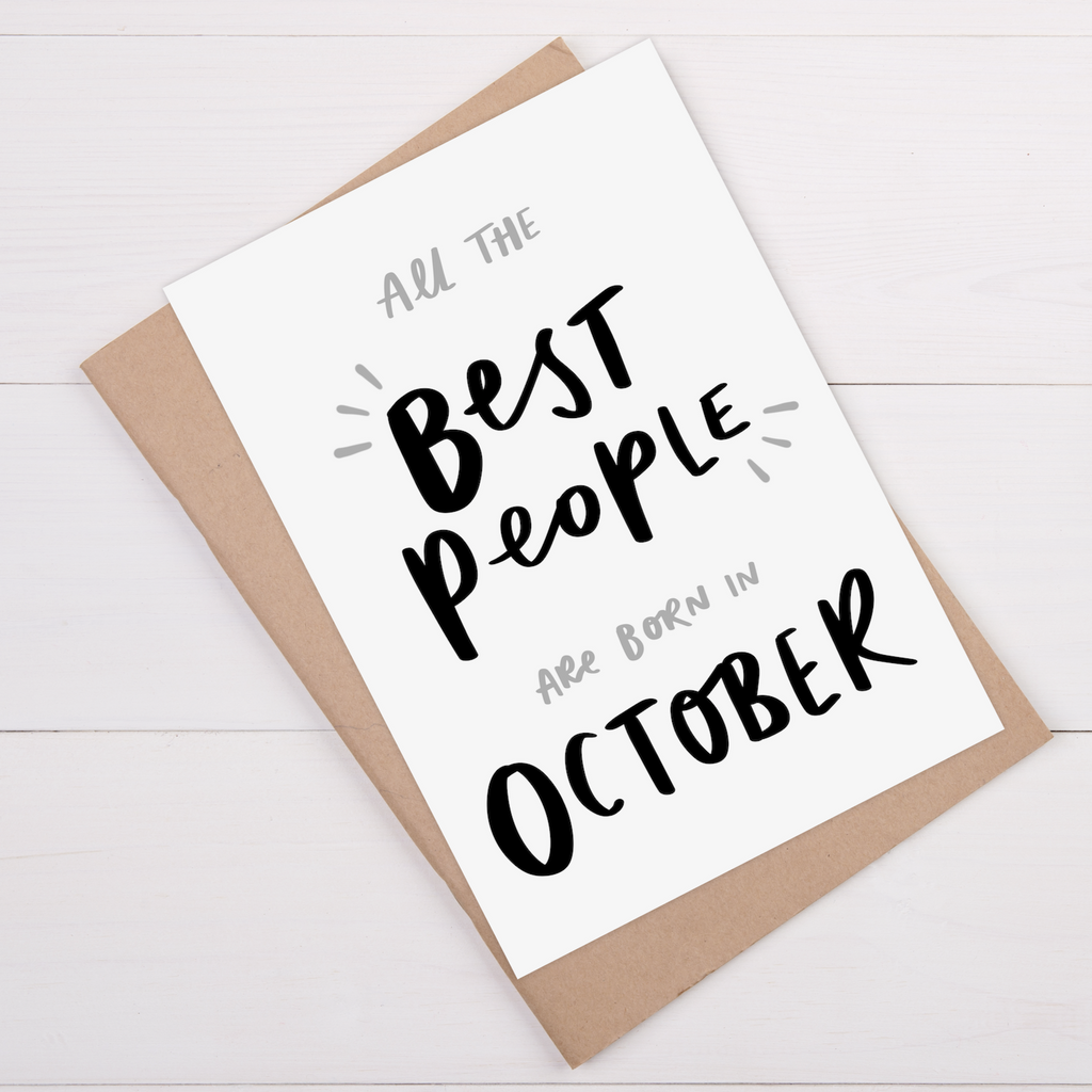 Best People Are Born In October Birthday Card