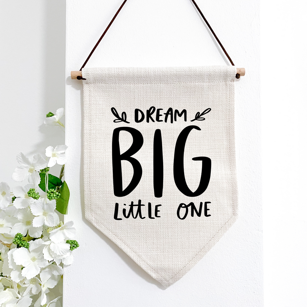 Dream Big Little One Linen Flag Home Décor