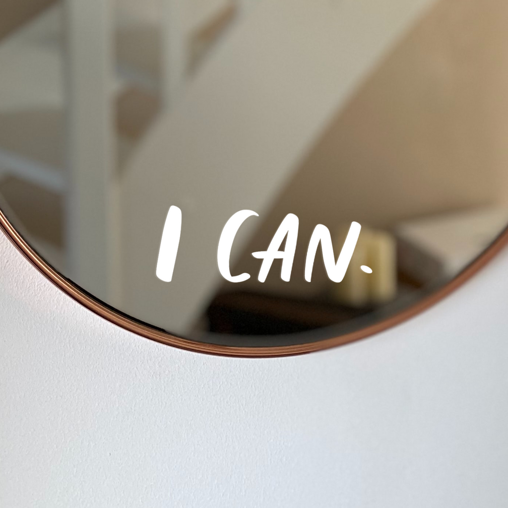 I Can positive affirmation mirror decal sticker