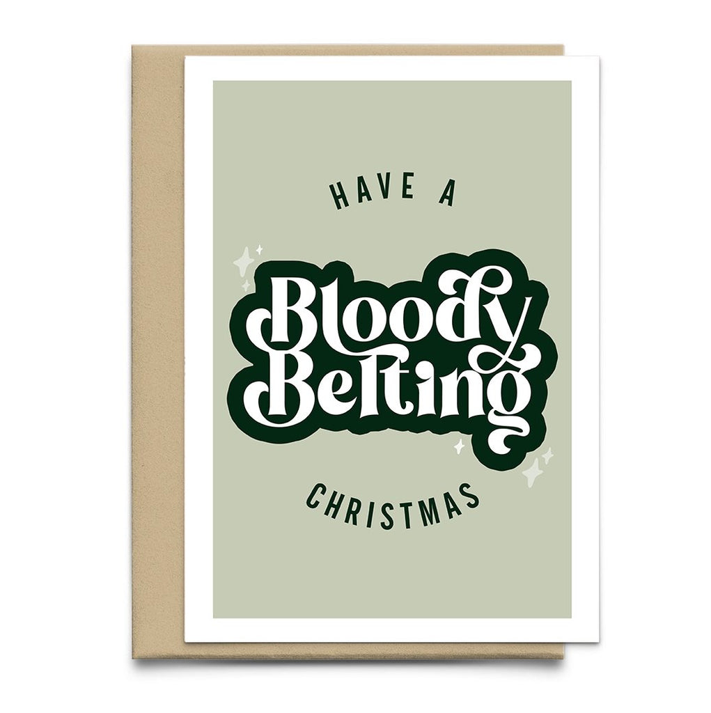 Have A Bloody Belting Regional Slang Christmas Card - Studio Yelle