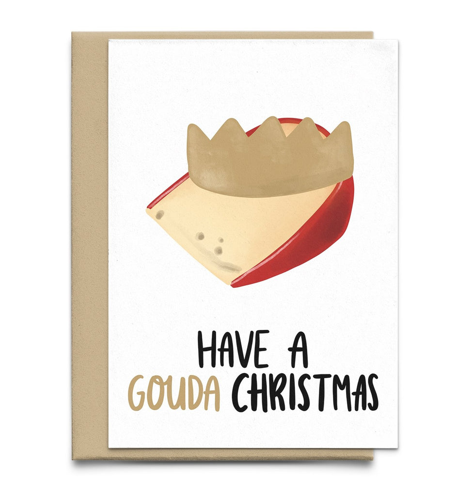 Have A Gouda Punny Christmas Card - Studio Yelle