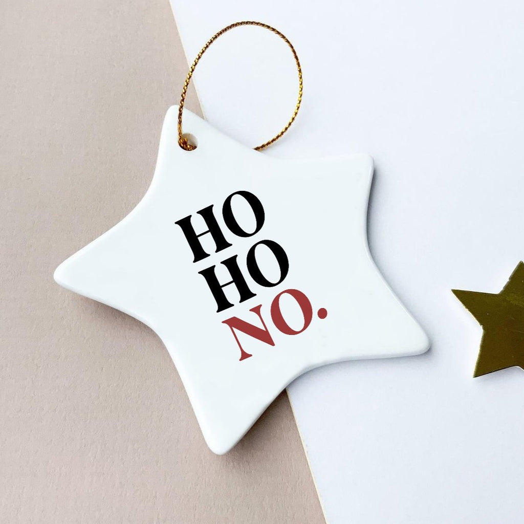 Ho Ho No. Funny Christmas Decoration Star Bauble - Studio Yelle
