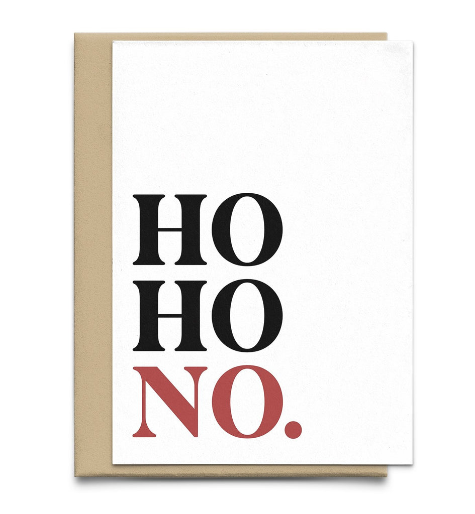 Ho Ho No Funny Christmas Card - Studio Yelle