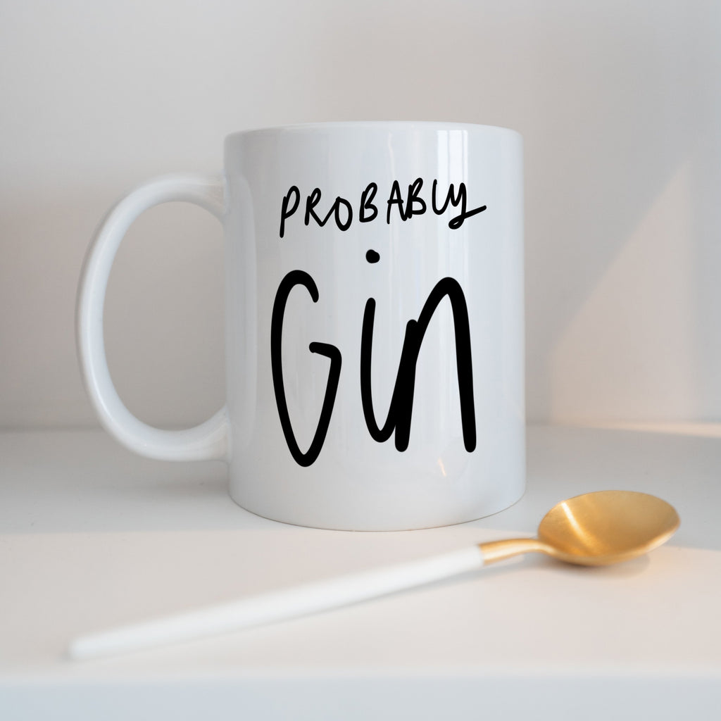 Probably Gin Ceramic Mug Gin Lover Gift - Studio Yelle