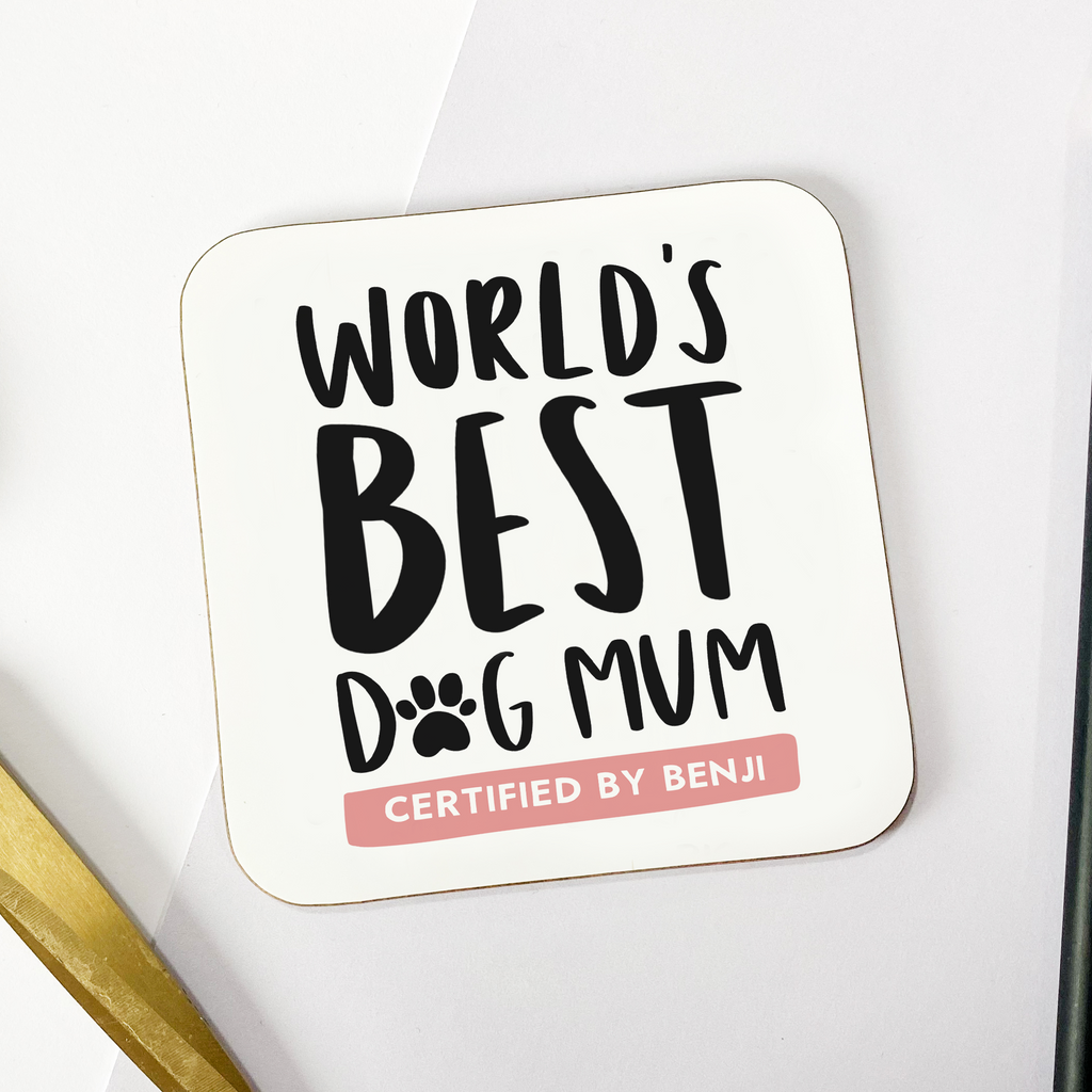 Personalised World's Best Dog Mum Coaster Dog Owner Gift